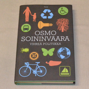 Osmo Soininvaara Vihreä politiikka